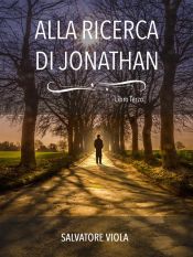 Alla ricerca di Jonathan (Ebook)