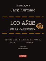 Portada de 100 Años en la carretera (Homenaje a Kerouac)