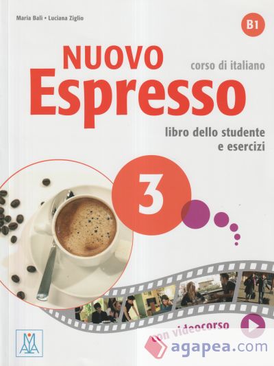 Nuovo Espresso 3. Libro dello studente e esercizi