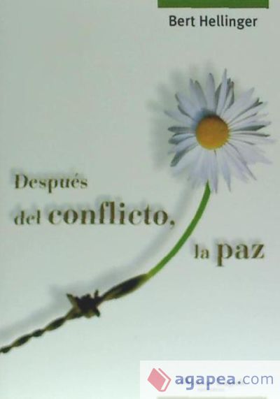 Después del conflicto, la paz