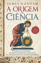 Portada de A Origem da Ci&ecirc;ncia (Ebook)