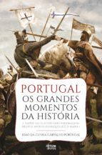 Portada de Portugal - Os Grandes Momentos da História (Ebook)