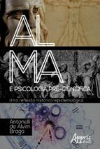 Portada de Alma e Psicologia Pré-Científica: Uma Reflexão Histórico-Epistemológica (Ebook)