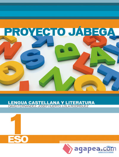 Lengua Castellana y literatura 1º ESO (Proyecto Jábega)