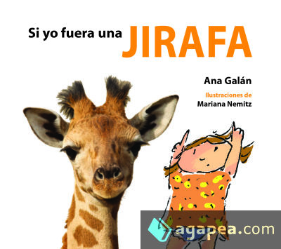 SI YO FUERA UNA JIRAFA