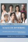 Almas de Invierno: Una novela &eacute;pica sobre los &uacute;ltimos d&iacute;as de la Rusia Imperial