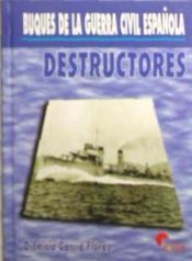 Portada de Buques de la guerra civil española: destructores