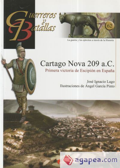 CARTAGO NOVA 209 A.C.-PRIMERA VICTORIA DE ESCIPION EN ESPA&yen;A