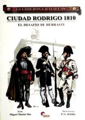 Portada de Ciudad Rodrigo 1810 : el desafío de Herrasti