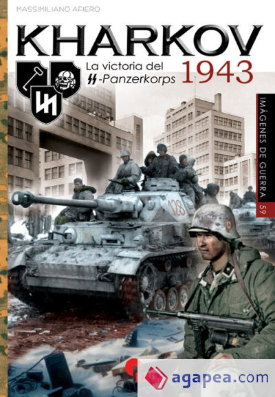 KHARKOV 1943: La victoria del SS-Panzerkorps 1943