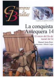 Portada de LA CONQUISTA DE ANTEQUERA 1410