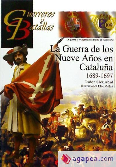 La Guerra de los Nueve A&ntilde;os en Catalu&ntilde;a 1689-1697