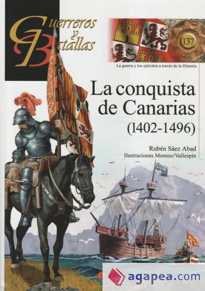 La conquista de Canarias (1402-1496)