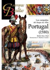 Portada de Las campañas del duque de Alba: Portugal 150