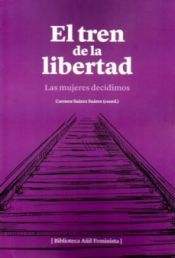 Portada de EL TREN DE LA LIBERTAD