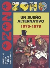 Portada de OZONO, un sueño alternativo (1975-79)