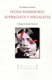 Portada de SILVIA PANKHURST, sufragista y socialista