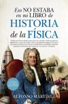 Eso No Estaba En Mi Libro De Historia De La Fisica
