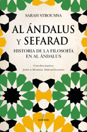 Portada de Al ándalus y Sefarad: Historia de la filosofía en el Al Ándalus