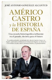 Portada de Américo Castro y la historia de España