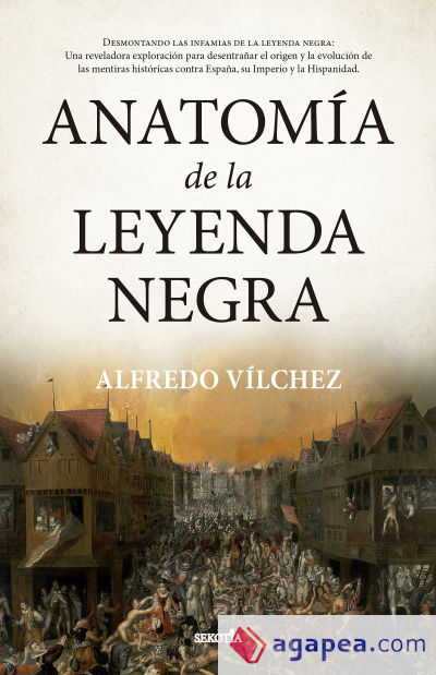 Anatomía de la leyenda negra