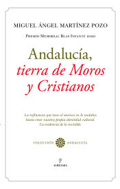 Portada de Andalucía, tierra de Moros y Cristianos