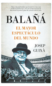 Portada de Balañá, el mayor espectáculo del mundo