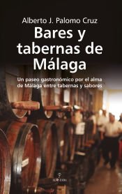 Portada de Bares y tabernas de Málaga