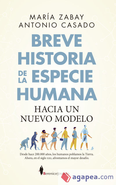 Breve historia de la especie humana. Hacia un nuevo modelo