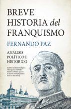 Portada de Breve historia del franquismo (Ebook)