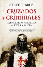 Portada de CRUZADOS Y CRIMINALES