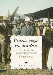 Portada de CUANDO VIAJAR ERA DESCUBRIR