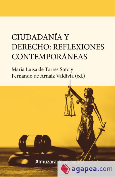 Ciudadanía y derecho: reflexiones contemporáneas