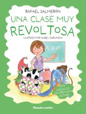 Portada de Clase muy revoltosa, una