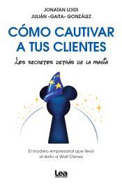 Portada de Cómo cautivar a tus clientes