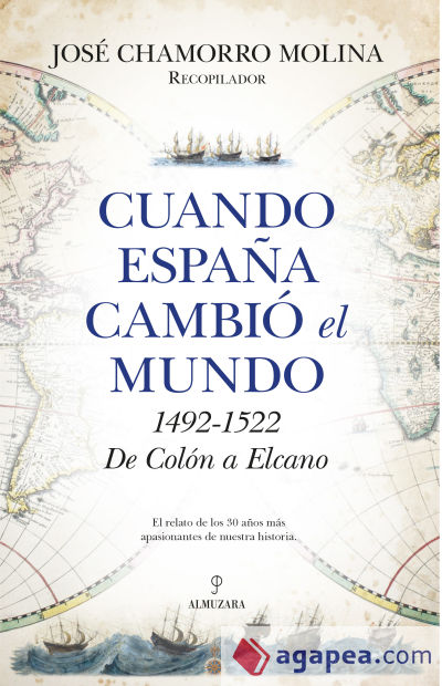 Cuando España cambió el mundo