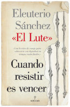 Portada de Cuando resistir es vencer (Ebook)