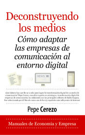 Portada de Deconstruyendo los medios