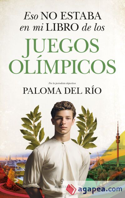 ESO NO ESTABA EN MI LIBRO DE LOS JUEGOS OL&Iacute;MPICOS