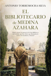 Portada de El bibliotecario de Medina Azahara