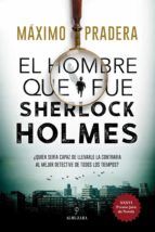 Portada de El hombre que fue Sherlock Holmes (Ebook)