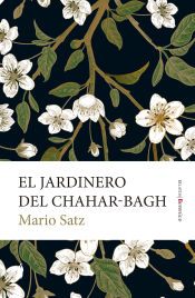 Portada de El jardinero del Chahar-Bagh