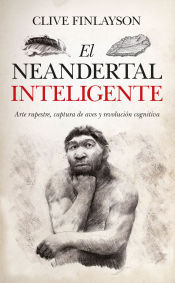 Portada de El neandertal inteligente