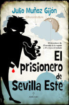 Portada de El prisionero de Sevilla Este (Ebook)