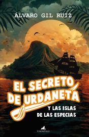 Portada de El secreto de Urdaneta y las islas de las especias