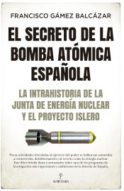 Portada de El secreto de la bomba atómica española