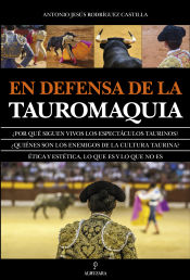 Portada de En defensa de la tauromaquia