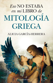 Portada de Eso no estaba en mi libro de Mitología griega