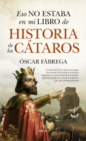 Portada de Eso no estaba en mi libro de historia de los cátaros