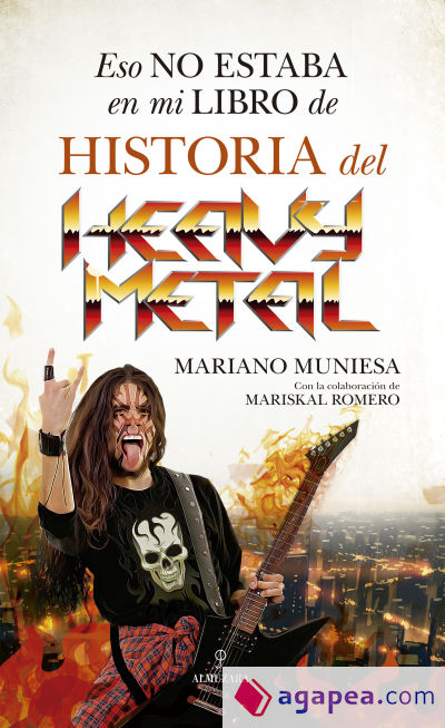 Eso no estaba en mi libro de historia del Heavy Metal